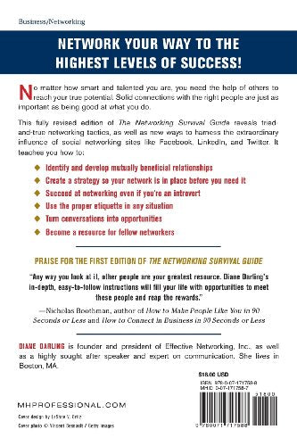 The Networking Survival Guide, Second Edition: Practical Advice to Help You Gain Confidence, Approach People, and Get the Success You Want