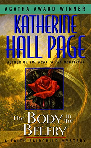 The Body in the Belfry: A Faith Fairchild Mystery