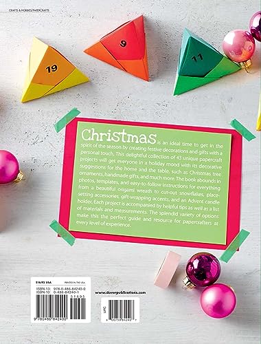 Making Christmas Bright with Papercrafts: More Than 40 Festive Projects! (Dover Crafts: Origami & Papercrafts)