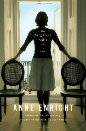 The Forgotten Waltz: A Novel