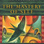 The Mastery of Self: A Toltec Guide to Personal Freedom