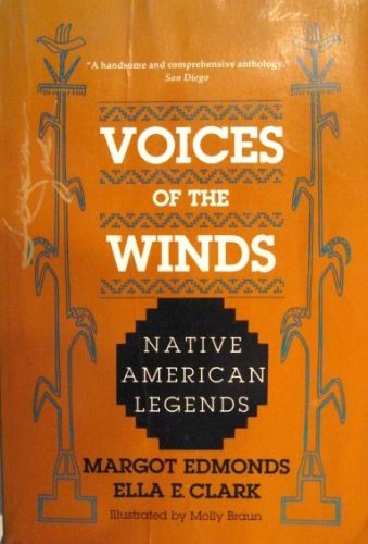 Voices of the Winds: Native American Legends