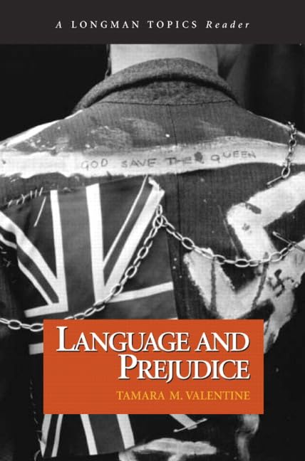 Language and Prejudice, A Longman Topics Reader