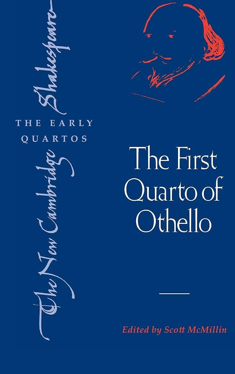 The First Quarto of Othello (The New Cambridge Shakespeare: The Early Quartos)