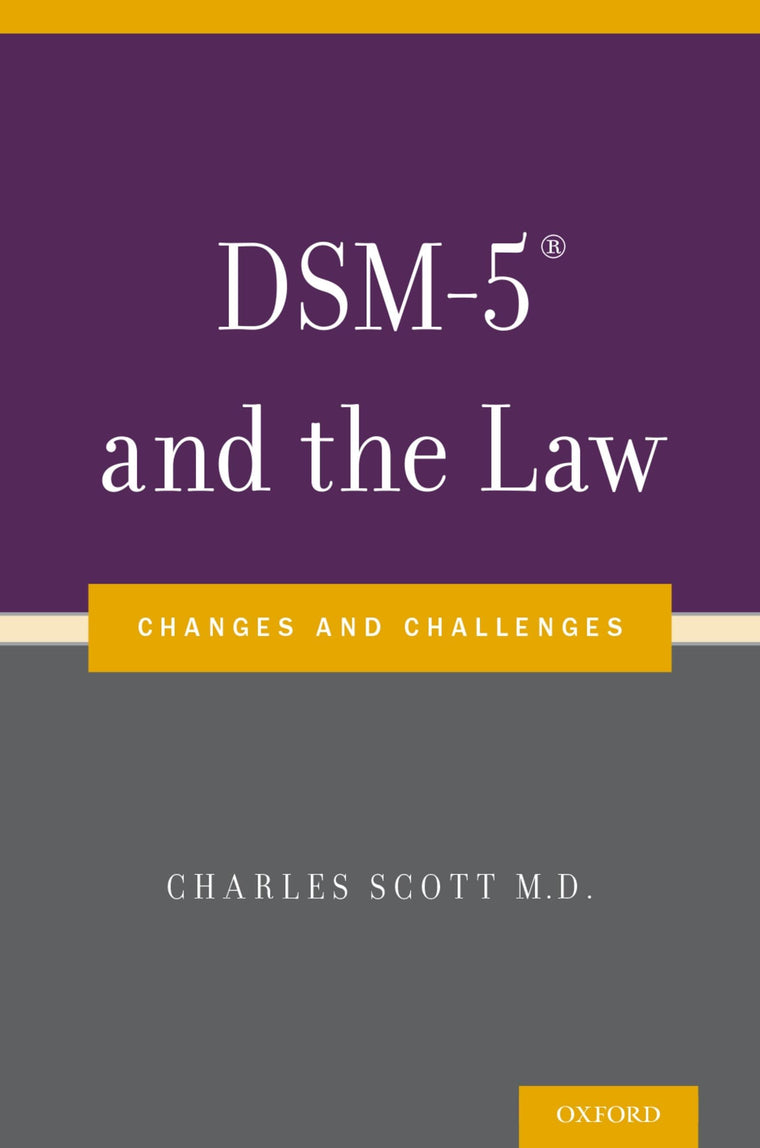 DSM-5 and the Law: Changes and Challenges
