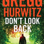 Don't Look Back: A Novel