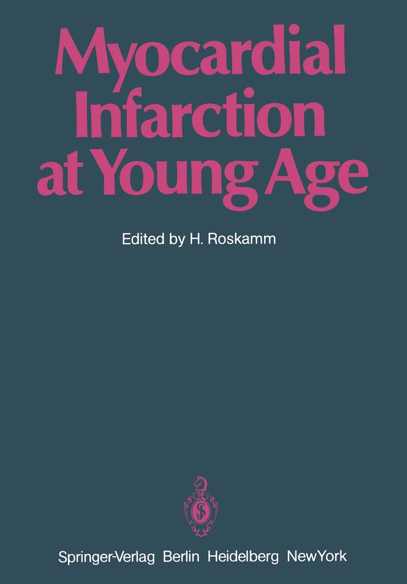 Myocardial Infarction at Young Age: International Symposium Held in Bad Krozingen January 30 and 31, 1981