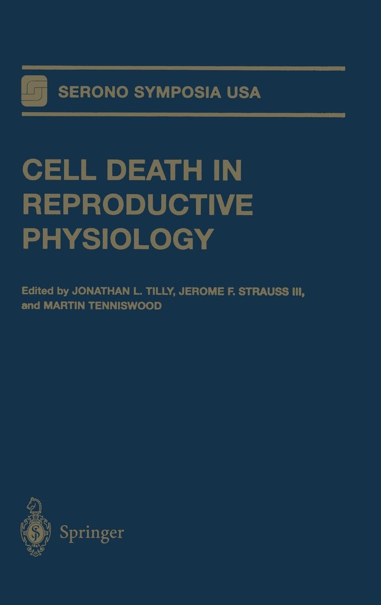 Cell Death in Reproductive Physiology (Serono Symposia USA)