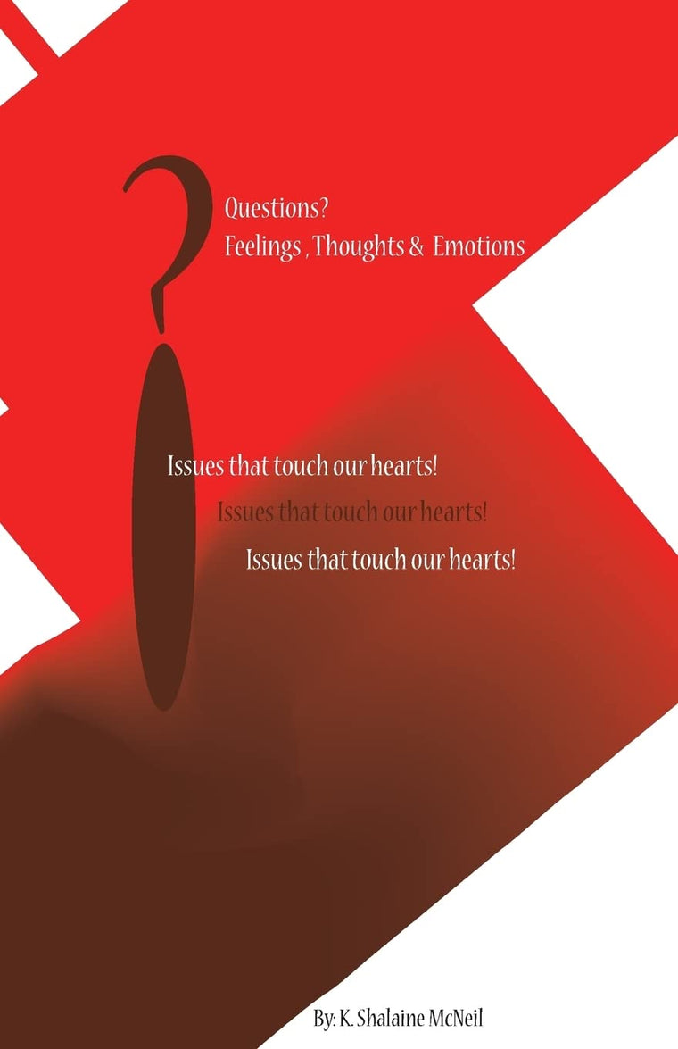 Questions?: Issues That Touch Our Hearts