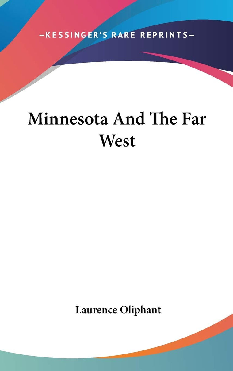 Minnesota And The Far West