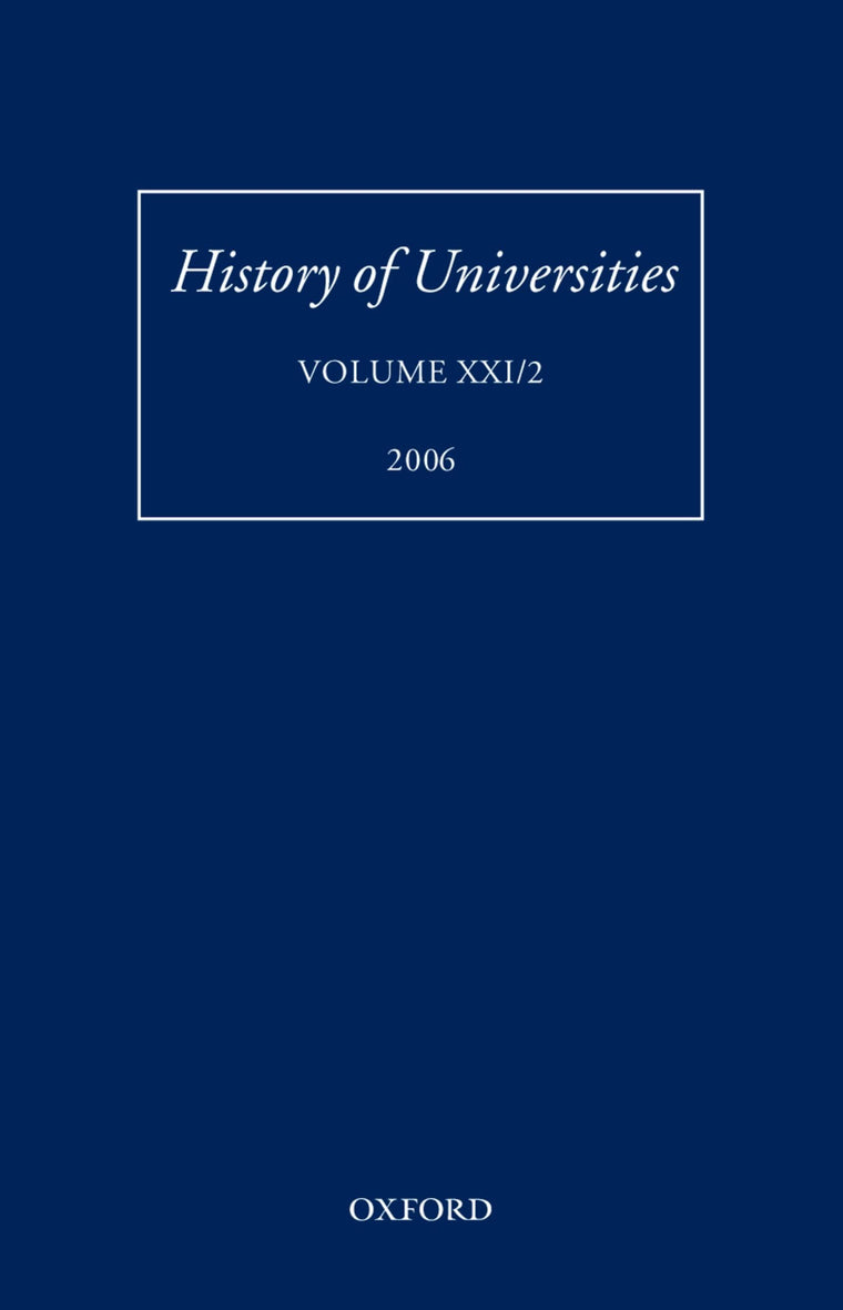History of Universities: Volume XXI/2 (History of Universities Series)