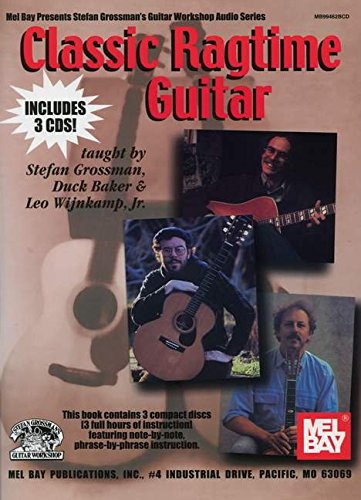 Classic Ragtime Guitar Arranged for Fingerstyle Guitar (Stefan Grossman's Guitar Workshop Audio)