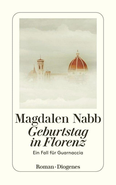 Geburtstag in Florenz. (German Edition)