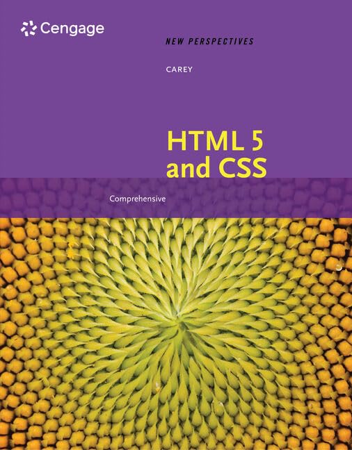 New Perspectives on HTML 5 and CSS: Comprehensive: Comprehensive (MindTap Course List)
