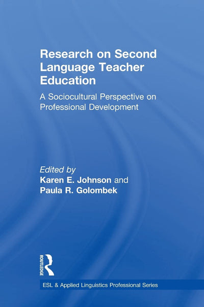 Research On Second Language Teacher Education (ESL & Applied Linguistics Professional Series)
