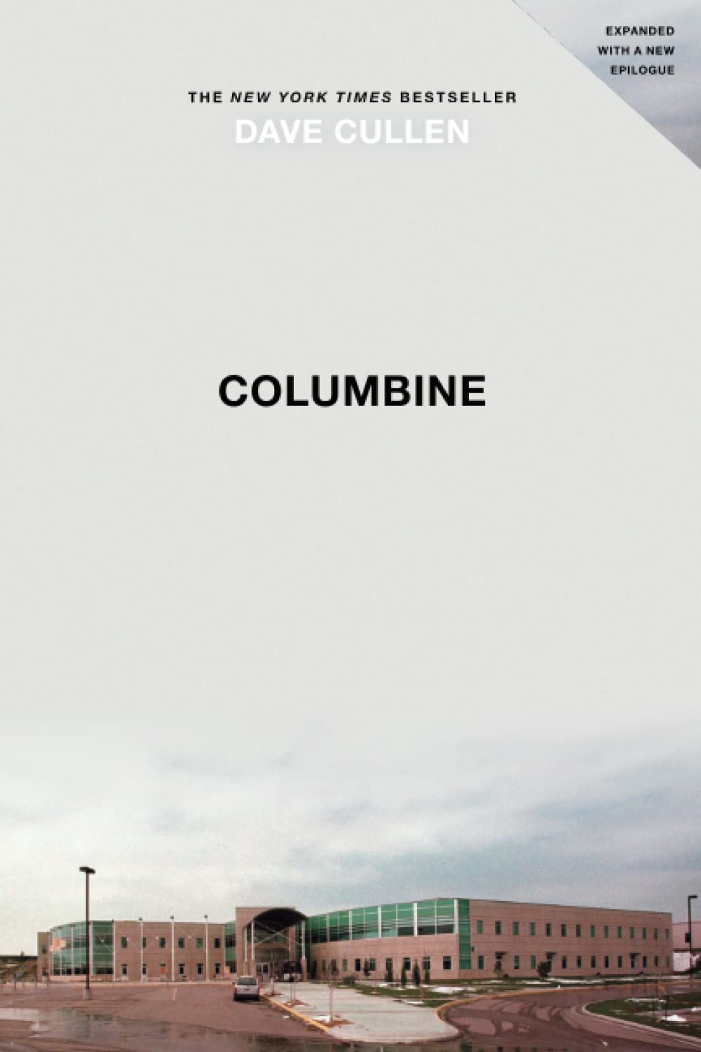 Columbine by Cullen, Dave
