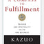 A Compass to Fulfillment: Passion and Spirituality in Life a