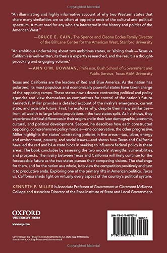 Texas vs. California: A History of Their Struggle for the Future of America