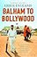 Balham to Bollywood