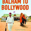 Balham to Bollywood