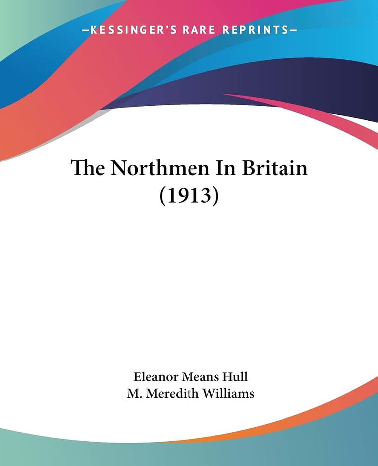 The Northmen In Britain (1913)