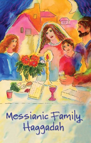 Messianic Family Haggadah