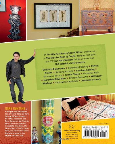 The Big-Ass Book of Home D?or: More than 100 Inventive Projects for Cool Homes Like Yours