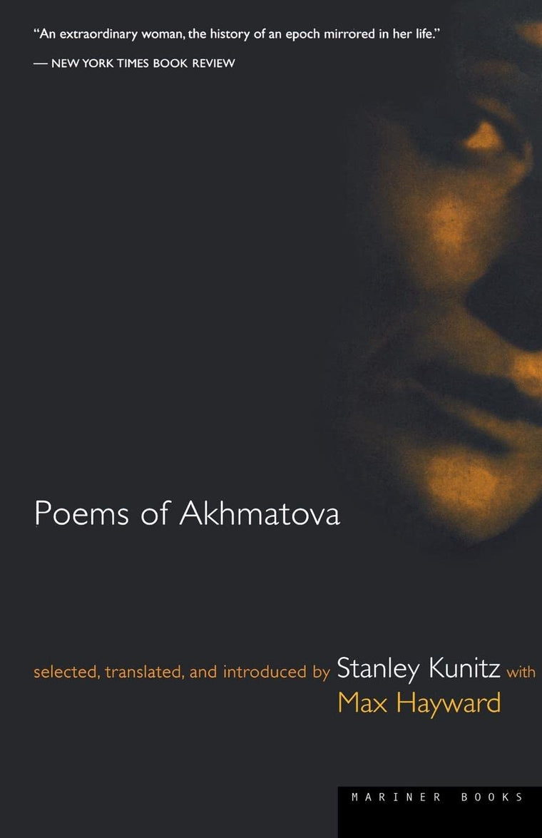 Poems Of Akhmatova by Akhmatova, Anna