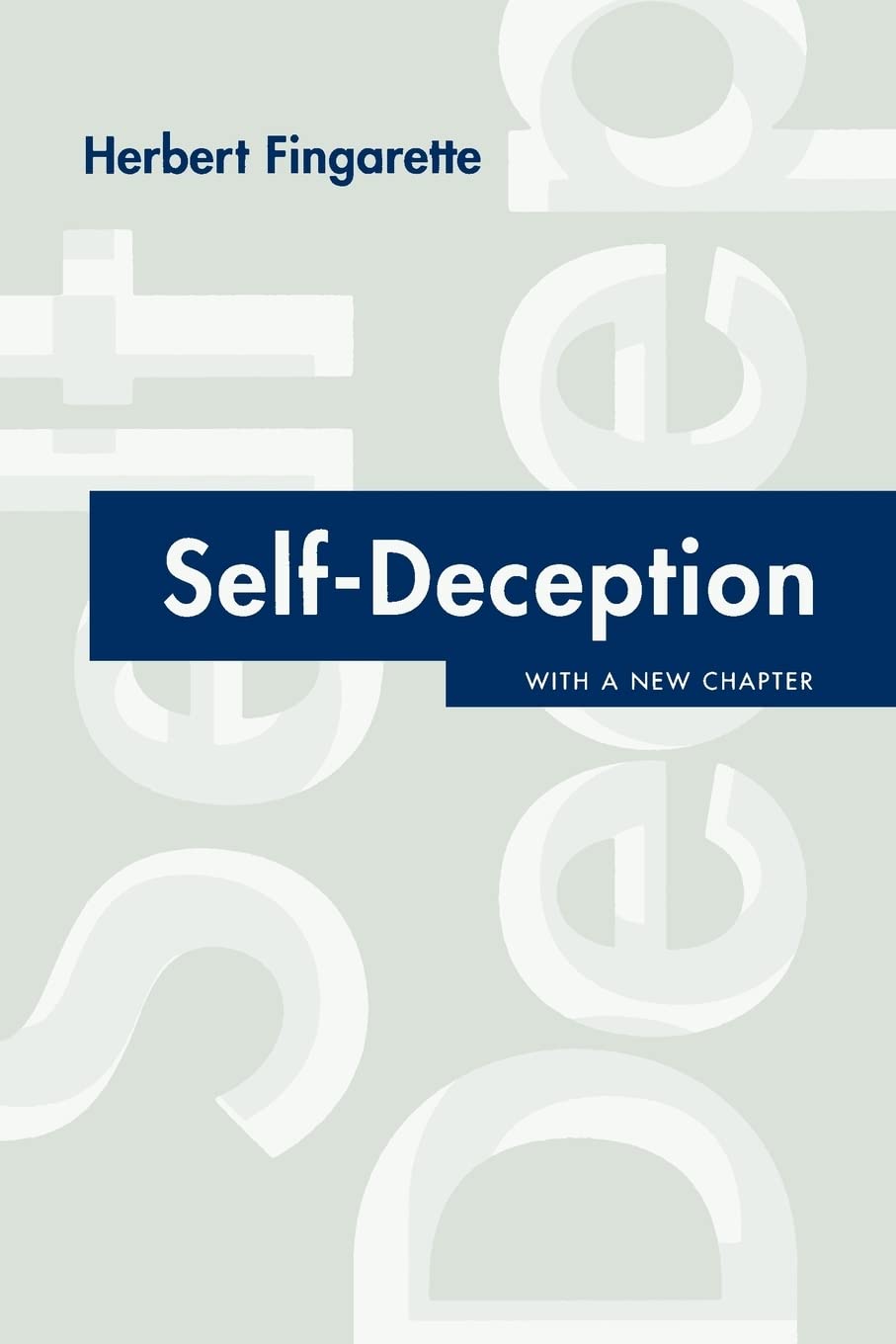 Self-Deception: With a New Chapter