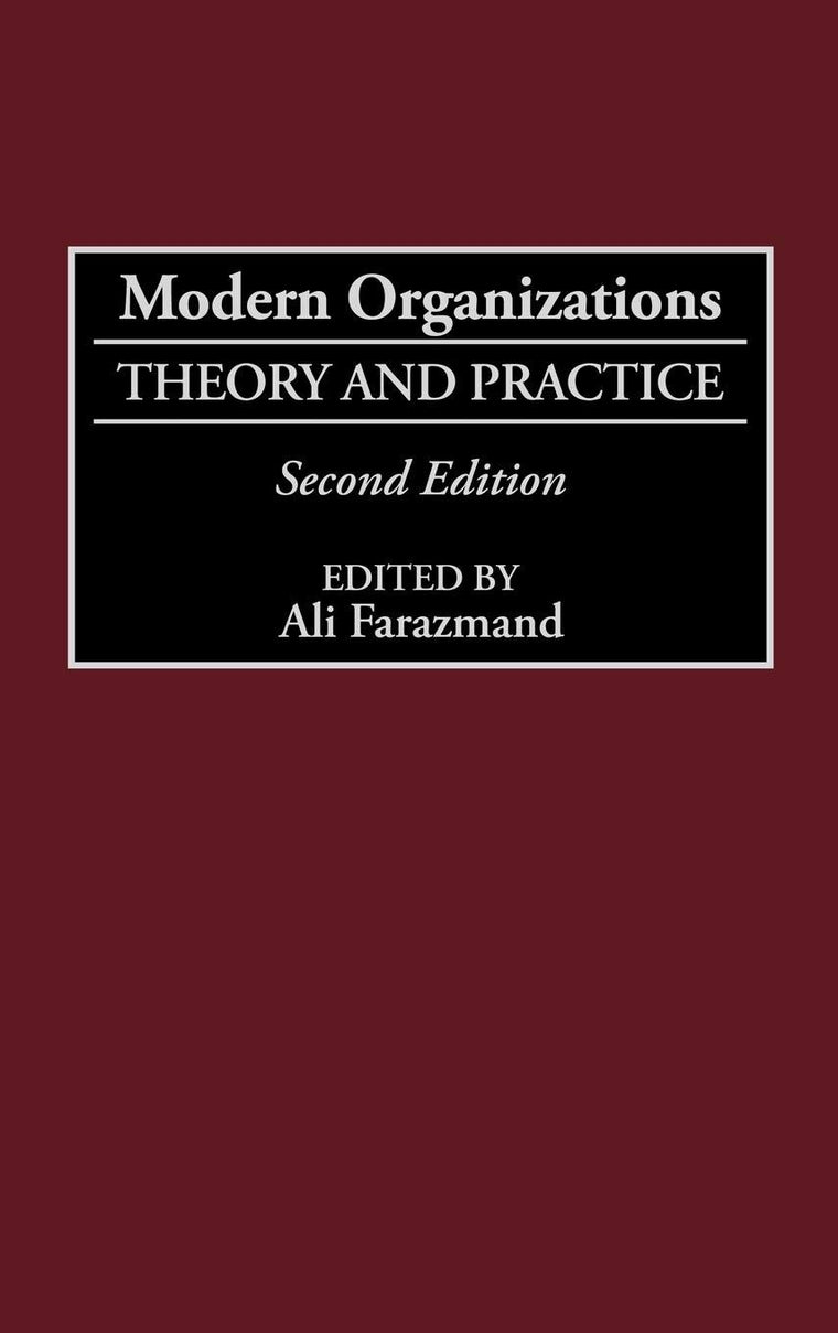 Modern Organizations: Theory and Practice Second Edition