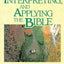 Studying, Interpreting, and Applying the Bible
