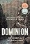 Dominion: The Railway and the Rise of Canada