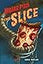 Killer Pizza: The Slice