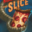 Killer Pizza: The Slice