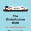 The Globalization Myth: Why Regions Matter (Council on Foreign Relations Books)