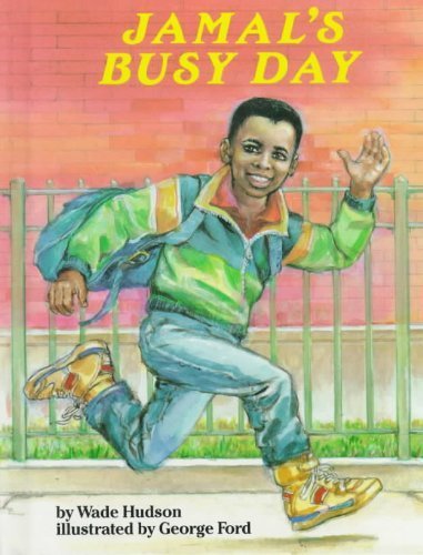 Jamal's Busy Day (Feeling Good Book) (A Feeling Good Book)