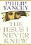The Jesus I Never Knew