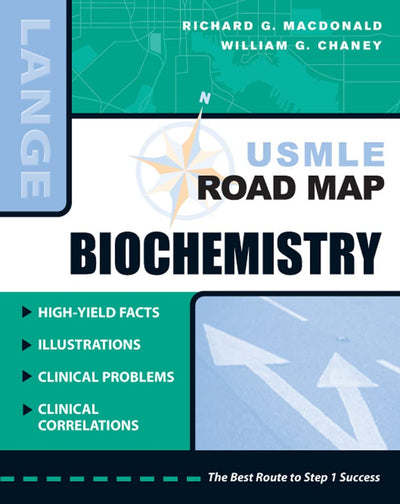 USMLE Road Map Biochemistry (LANGE USMLE Road Maps)
