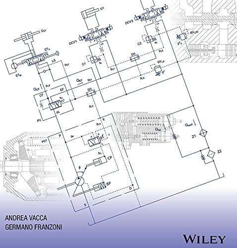Hydraulic Fluid Power: Fundamentals, Applications, and Circuit Design