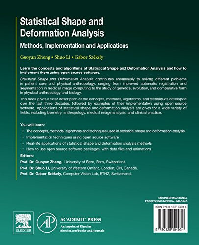 Statistical Shape and Deformation Analysis: Methods, Implementation and Applications (Computer Vision and Pattern Recognition)