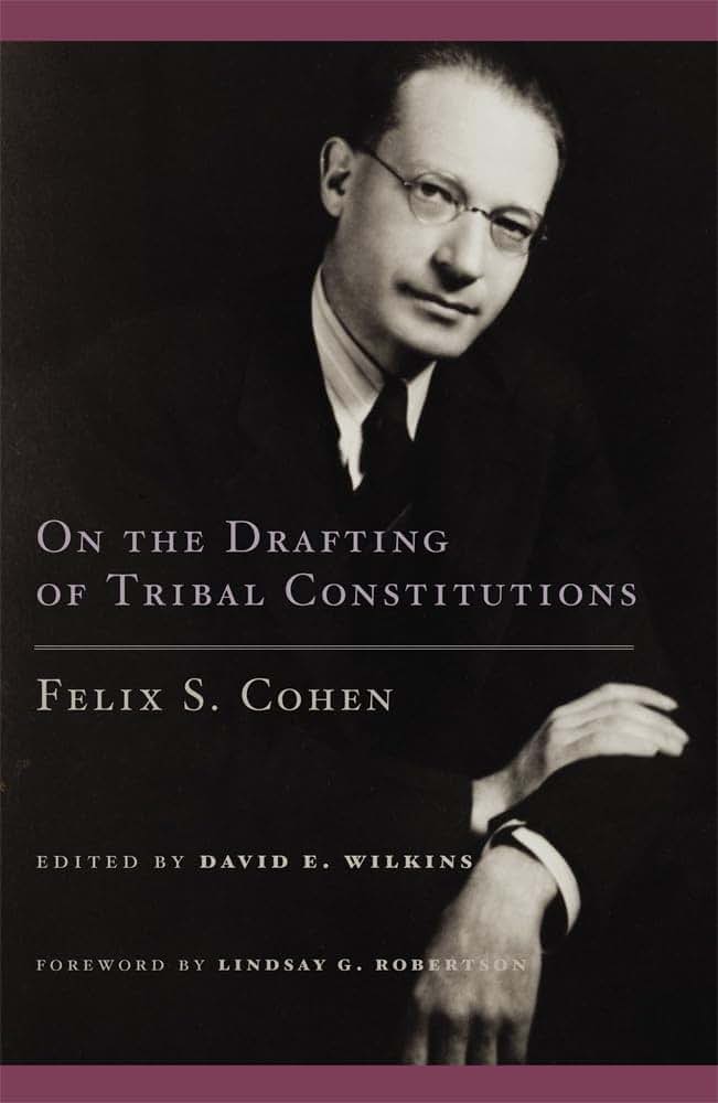 On the Drafting of Tribal Constitutions (Volume 1) (American Indian Law and Policy Series)