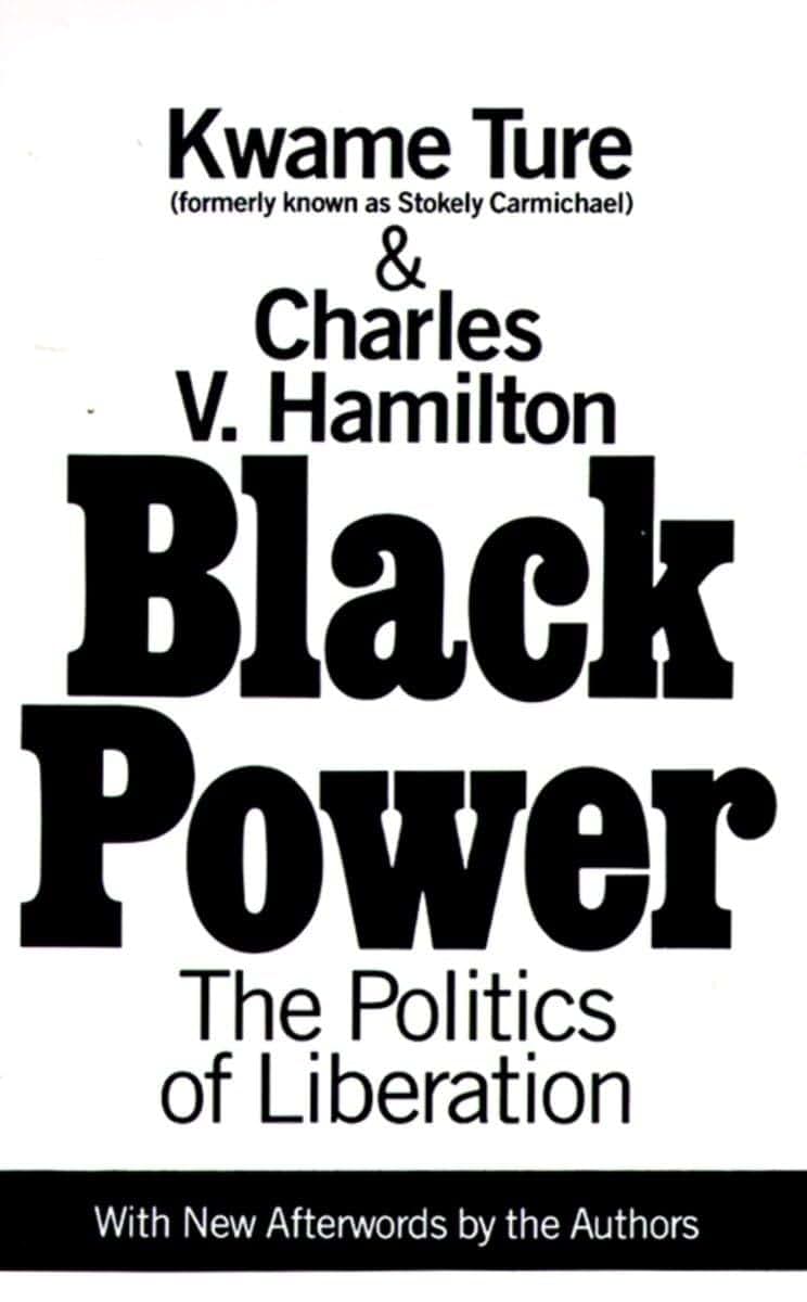 Black Power : The Politics of Liberation by Kwame Ture