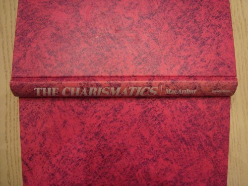 The charismatics: A doctrinal perspective