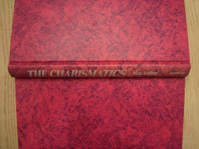 The charismatics: A doctrinal perspective