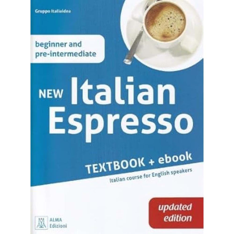 New Italian Espresso: Textbook  ebook UPDATED EDITION - Beginner/pre-intermedia