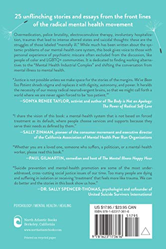 We've Been Too Patient: Voices from Radical Mental Health--Stories and Research Challenging the Biomedical Model