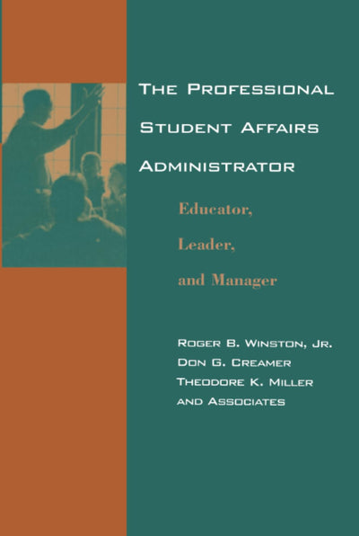 The Professional Student Affairs Administrator