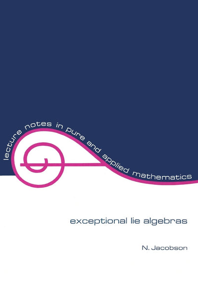 Exceptional Lie Algebras (Lecture Notes in Pure and Applied Mathematics)