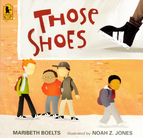 Those Shoes (Turtleback School & Library Binding Edition)