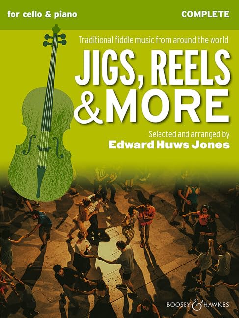 JIGS REELS & MORE VIOLONCELLE